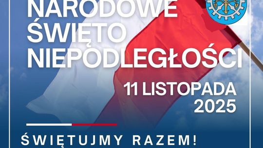 Narodowe Święto Niepodległości. Świętujmy razem.