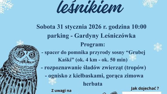 Zimowy spacer z leśnikiem