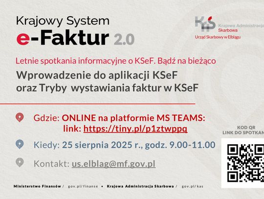 Akcja „Letnie spotkania informacyjne o KSeF. Bądź na bieżąco.” 