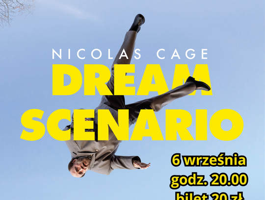 „Dream Scenario”   