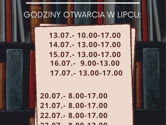 Godziny otwarcia biblioteki w lipcu.