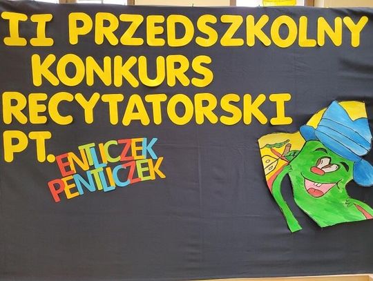 II PRZEDSZKOLNY KONKURS RECYTATORSKI PT. "ENTLICZEK-PENTLICZEK" ROZSTRZYGNIĘTY!