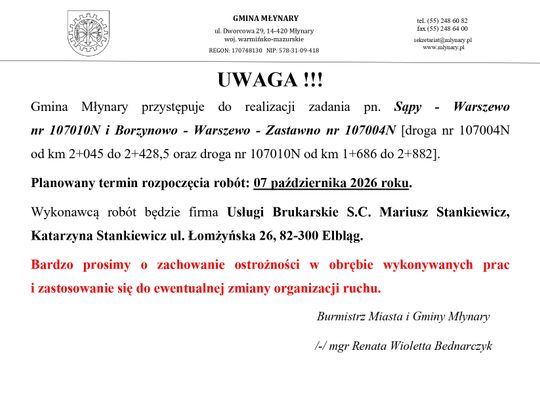 Informacja o remoncie drogi Sąpy - Warszewo nr 107010N i Borzynowo - Warszewo - Zastawno nr 107004N [droga nr 107004N od km 2+045 do 2+428,5 oraz droga nr 107010N od km 1+686 do 2+882].