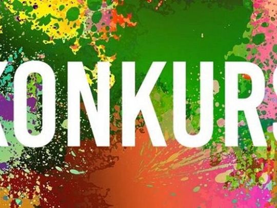 KONKURS PLASTYCZNY KONKURS PLASTYCZNY