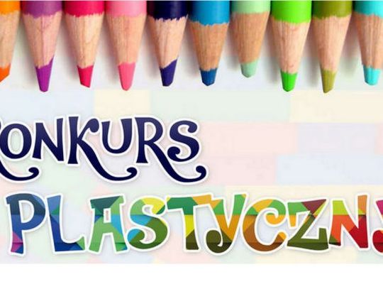 KONKURS PLASTYCZNY: "KOCHAM MOJĄ PLANETĘ".
