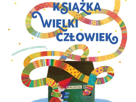 Nowa odsłona kampanii "Mała książka- wielki człowiek".