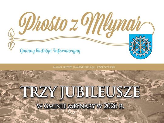 Nowy numer biuletynu "Prosto z Młynar".