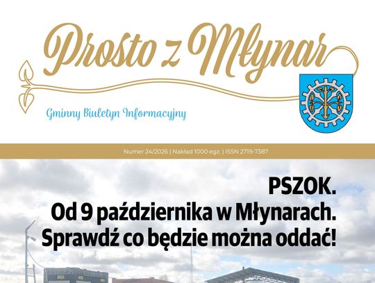 Nowy numer biuletynu "Prosto z Młynar".