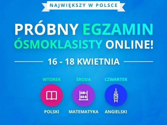 Próbny egzamin ósmoklasisty! Sprawdź, co potrafisz.