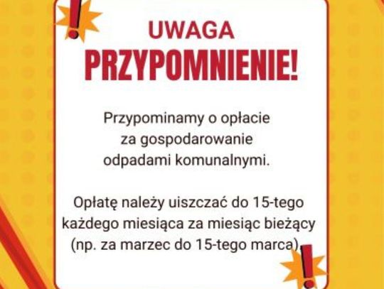 Przypominamy o opłacie za gospodarowanie odpadami komunalnymi.