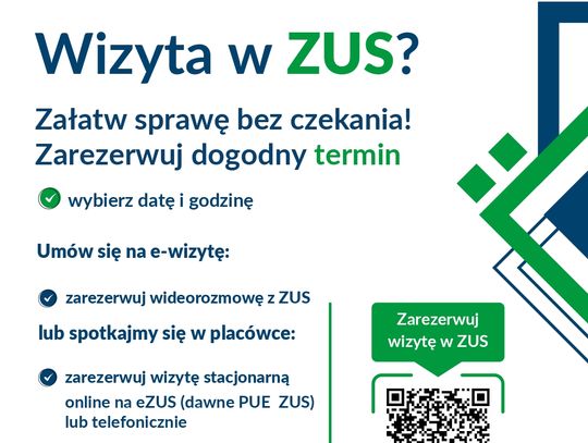 Rezerwuj wizyty w Zakładzie Ubezpieczeń Społecznych i wygodnie załatwiaj swoje sprawy!
