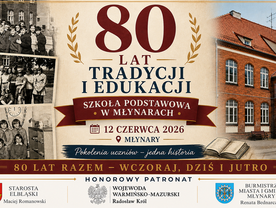 Serdecznie zapraszamy na Jubileusz 80-lecia Szkoły Podstawowej w Młynarach- 80 lat tradycji, nauki i wspólnych wspomnień!