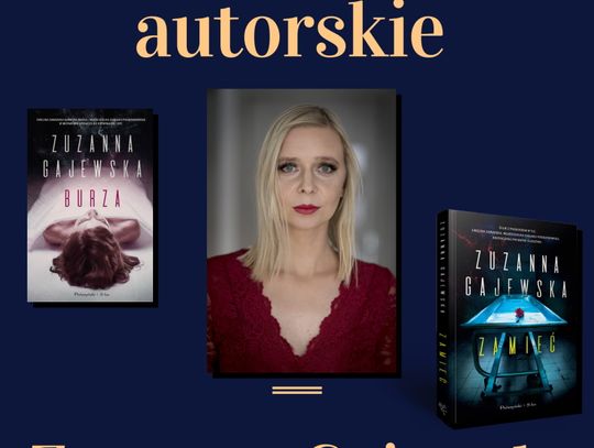 Spotkanie autorskie z Zuzanną Gajewską.