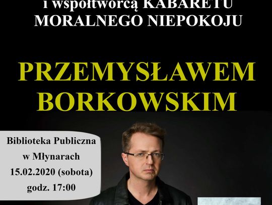 Spotkanie z Przemysławem Borkowskim