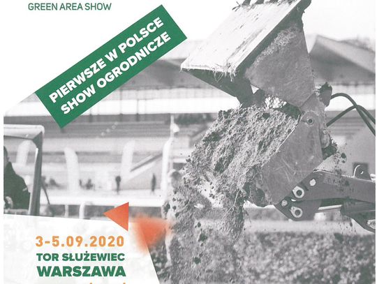 Targi Green Area Show 3-5.09.2020 Warszawa Targi Green Area Show 3-5.09.2020 Warszawa