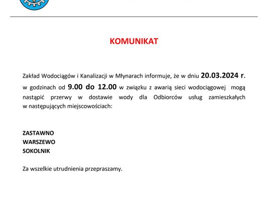 Uwaga! Możliwa przerwa w dostawie wody.