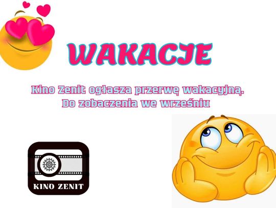 WAKACJE z Kinem Zenit