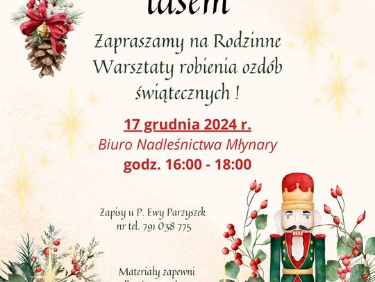 Warsztaty robienia ozdób świątecznych.