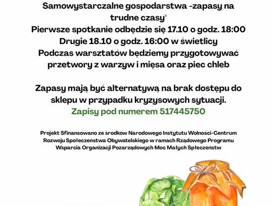 Warsztaty "Samowystarczalne gospodarstwa - zapasy na trudne czasy".