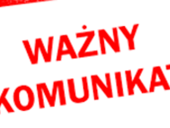 Ważny komunikat!!!