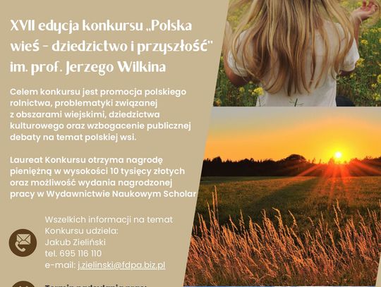 XVII edycję konkursu „Polska wieś – dziedzictwo i przyszłość” im. prof. Jerzego Wilkina!