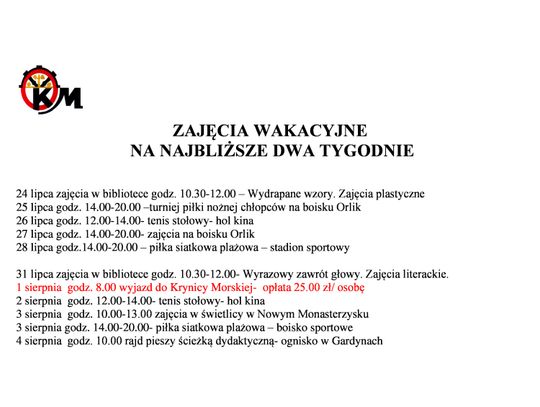 Zajecia wakacyjne na najbliższe dwa tygodnie
