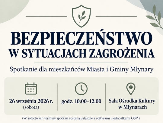 Zaprosznie dla mieszkańców miasta i gminy Młynary na spotkania poświęcone zasadom bezpieczeństwa i prawidłowego zachowania w sytuacjach kryzysowych