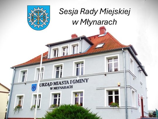 Zawiadomienie o nadzwyczajnej Sesji Rady Miejskiej w Młynarach.