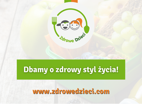 "ZDROWY STYL ŻYCIA DZIECI I MŁODZIEŻY"