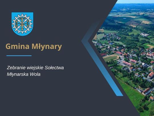 Zebranie wiejskie Sołectwa Młynarska Wola.