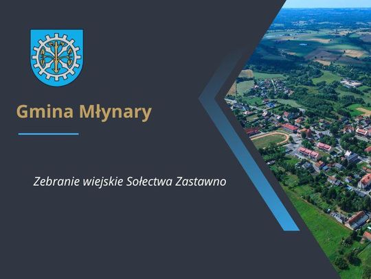 Zebranie wiejskie Sołectwa Zastawno.