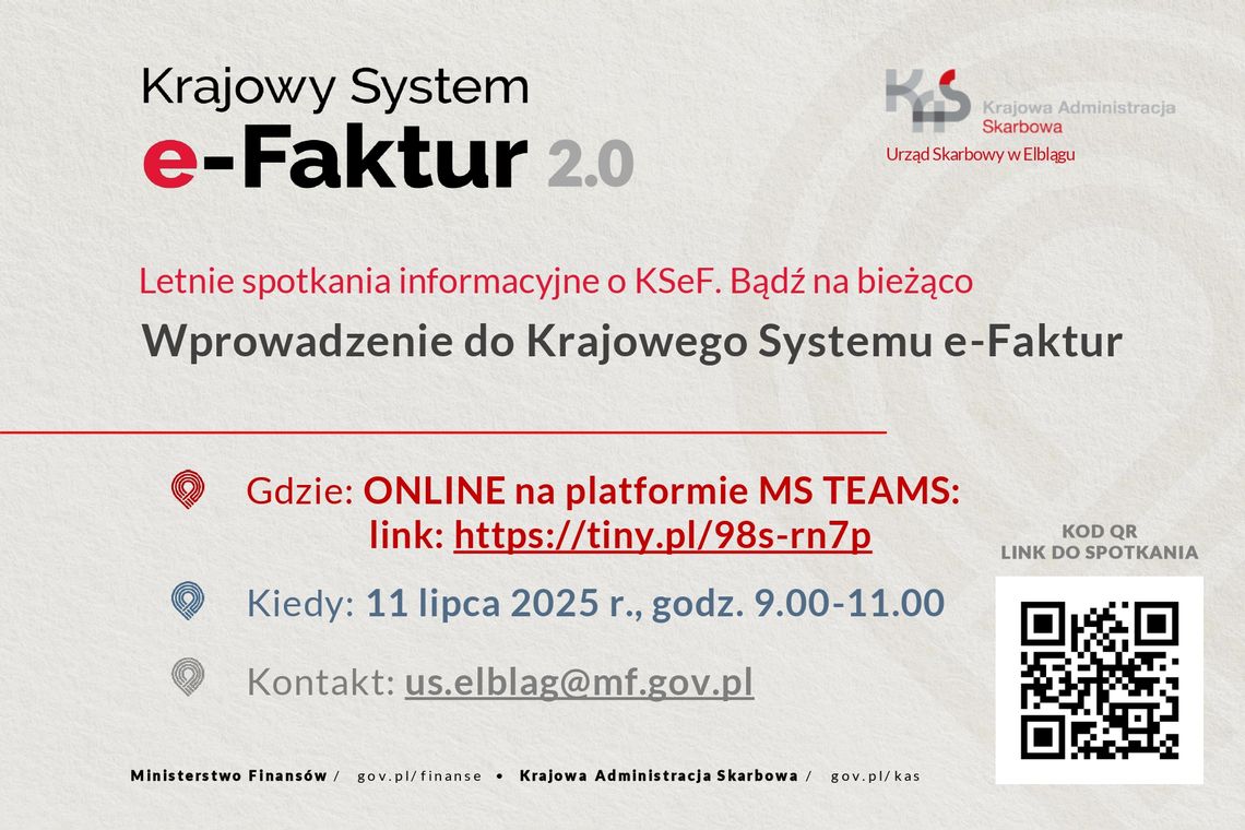 Akcja „Letnie spotkania informacyjne o Krajowym Systemie e-Faktur. Bądź na bieżąco.” Akcja „Letnie spotkania informacyjne o Krajowym Systemie e-Faktur. Bądź na bieżąco.”