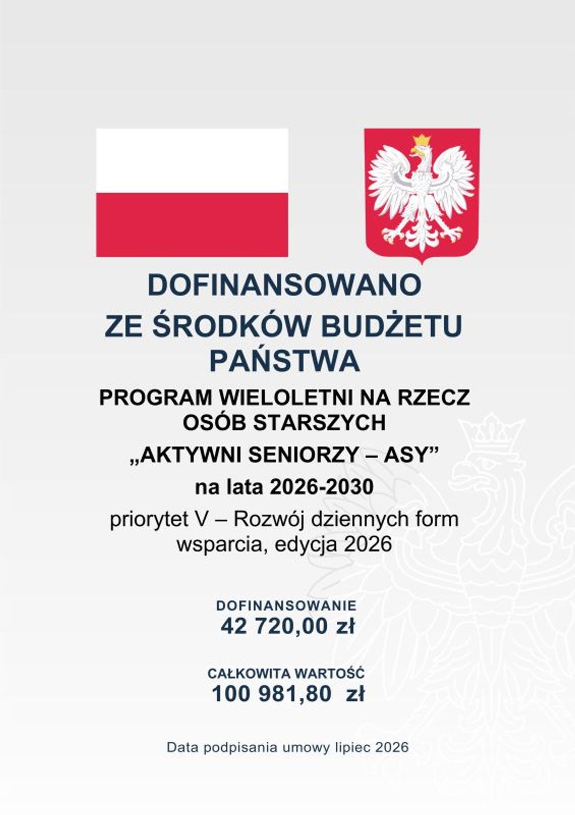 DOFINANSOWANO ZE ŚRODKÓW BUDŻETU PAŃSTWA PROGRAM WIELOLETNI NA RZECZ OSÓB STARSZYCH „AKTYWNI SENIORZY – ASY” na lata 2026-2030