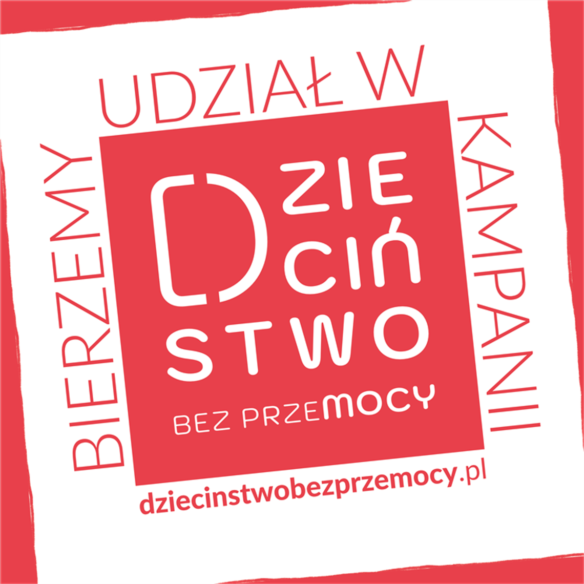 "DZIECIŃSTWO BEZ PRZEMOCY" "DZIECIŃSTWO BEZ PRZEMOCY"