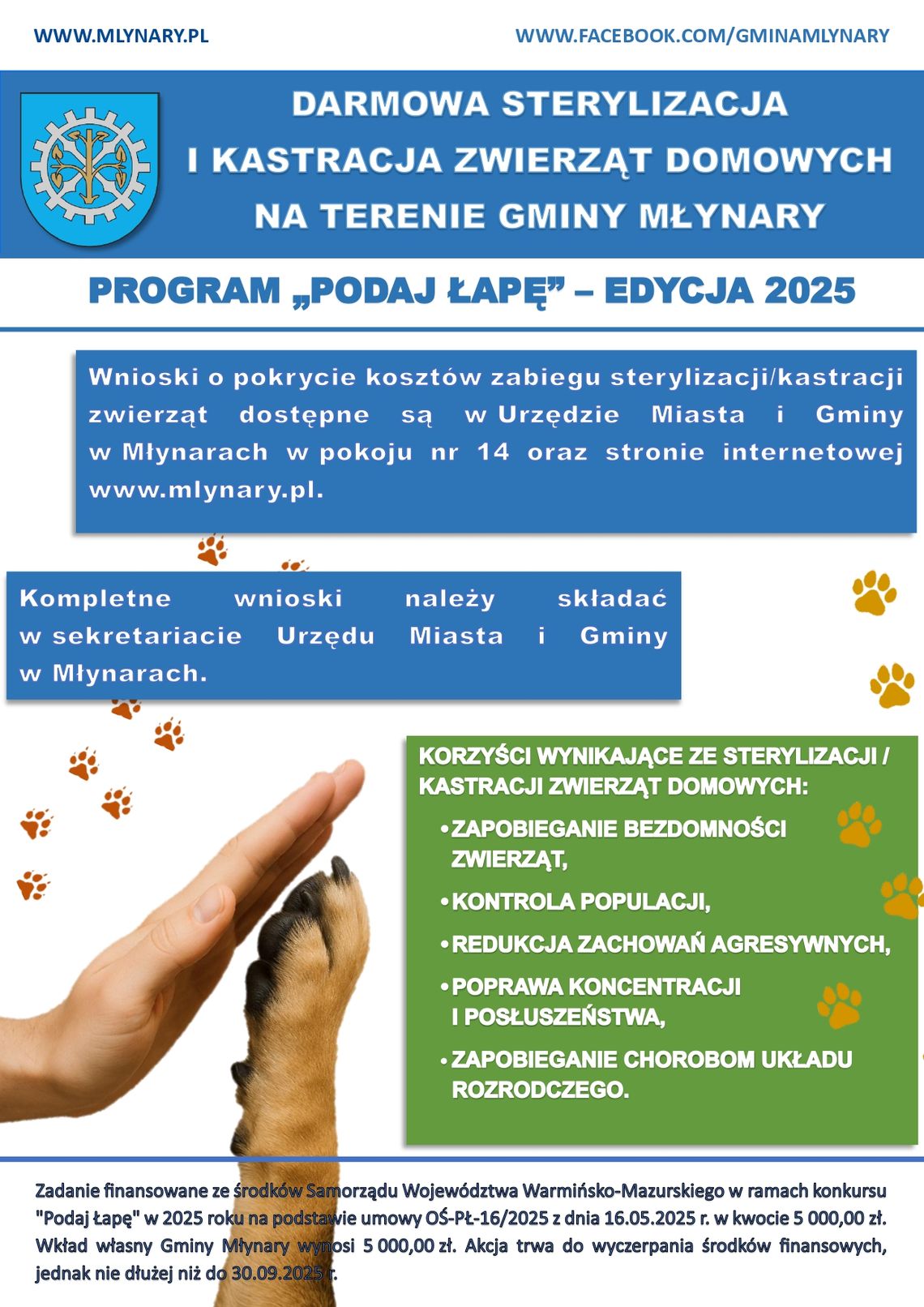 „Kontrola populacji zwierząt domowych na terenie  Gminy Młynary poprzez sterylizację i kastrację”– zapraszamy do składania wniosków o sterylizację/kastrację zwierząt domowych. „Kontrola populacji zwierząt domowych na terenie  Gminy Młynary poprzez sterylizację i kastrację”– zapraszamy do składania wniosków o sterylizację/kastrację zwierząt domowych.