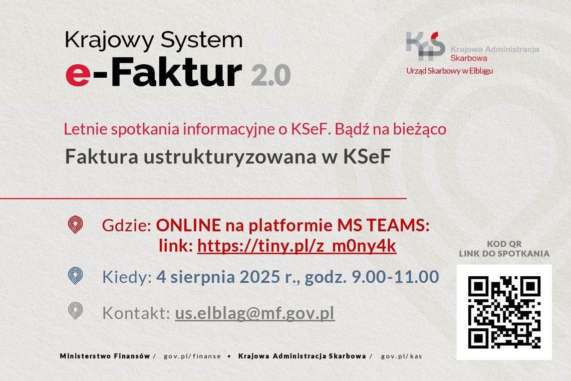 "Letnie spotkania informacyjne o KSeF. Bądź na bieżąco."