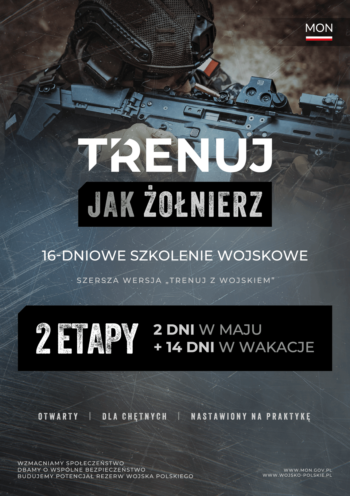 Najnowsza propozycja MON - projekt „Trenuj jak żołnierz” wystartował! Najnowsza propozycja MON - projekt „Trenuj jak żołnierz” wystartował!