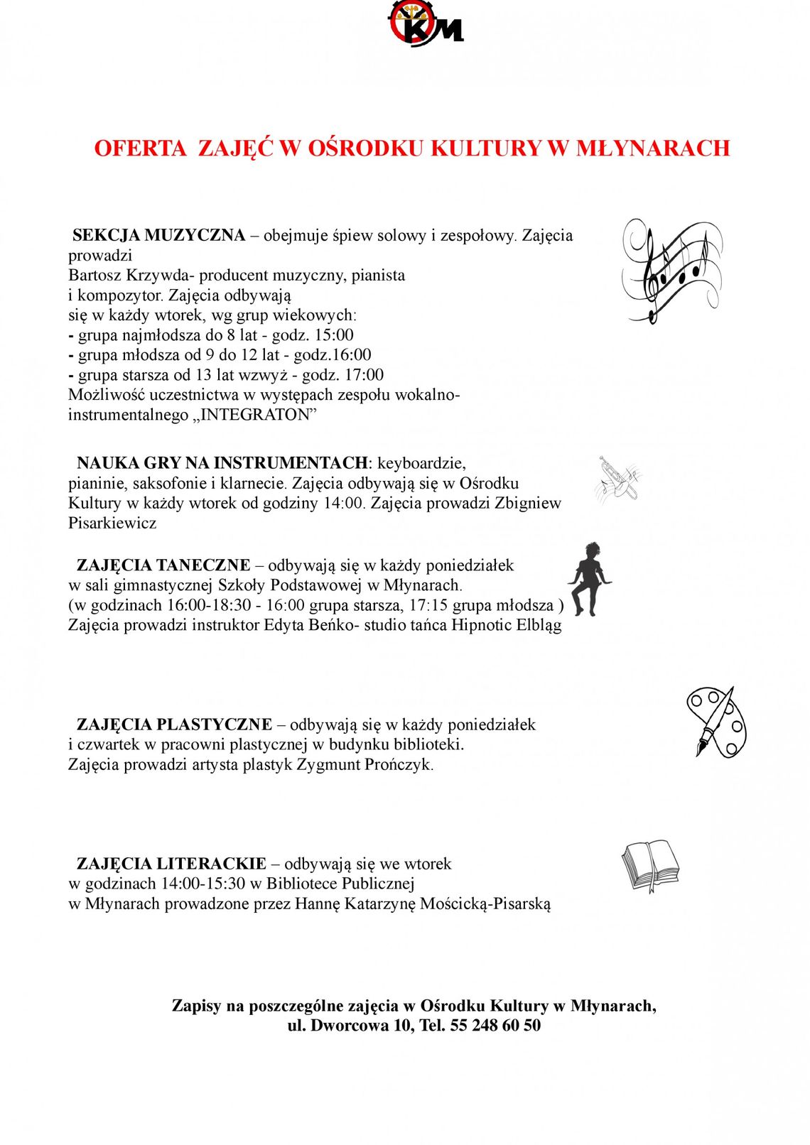 OFERTA ZAJĘĆ PROWADZONYCH W OŚRODKU KULTURY