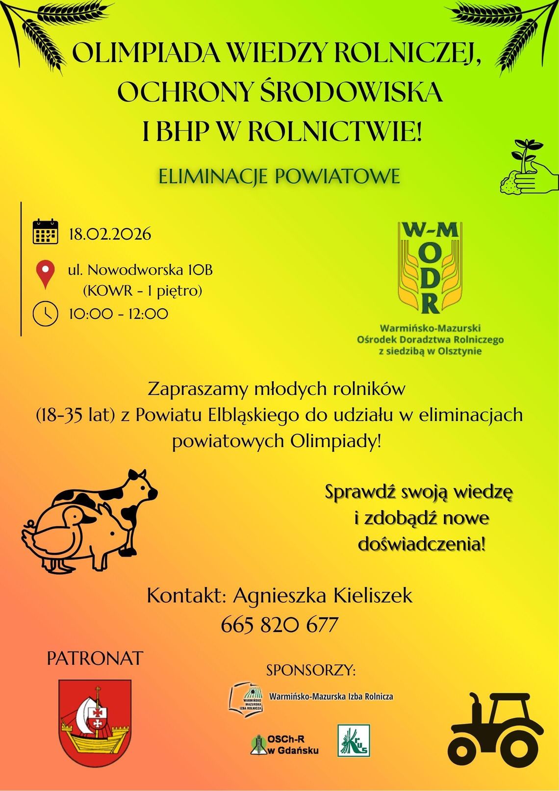 Olimpiada wiedzy rolniczej, ochrony środowiska i BHP w rolnictwie.