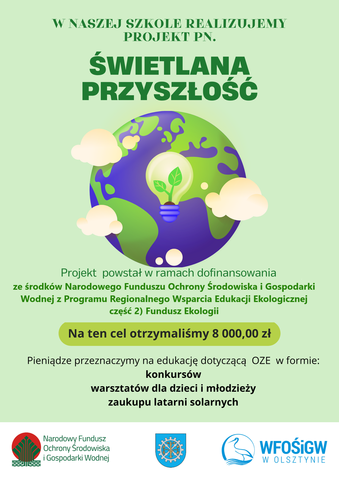 Przyszłość szkoły jest jasna: realizacja projektu ‘Świetlana przyszłość’  Przyszłość szkoły jest jasna: realizacja projektu ‘Świetlana przyszłość’