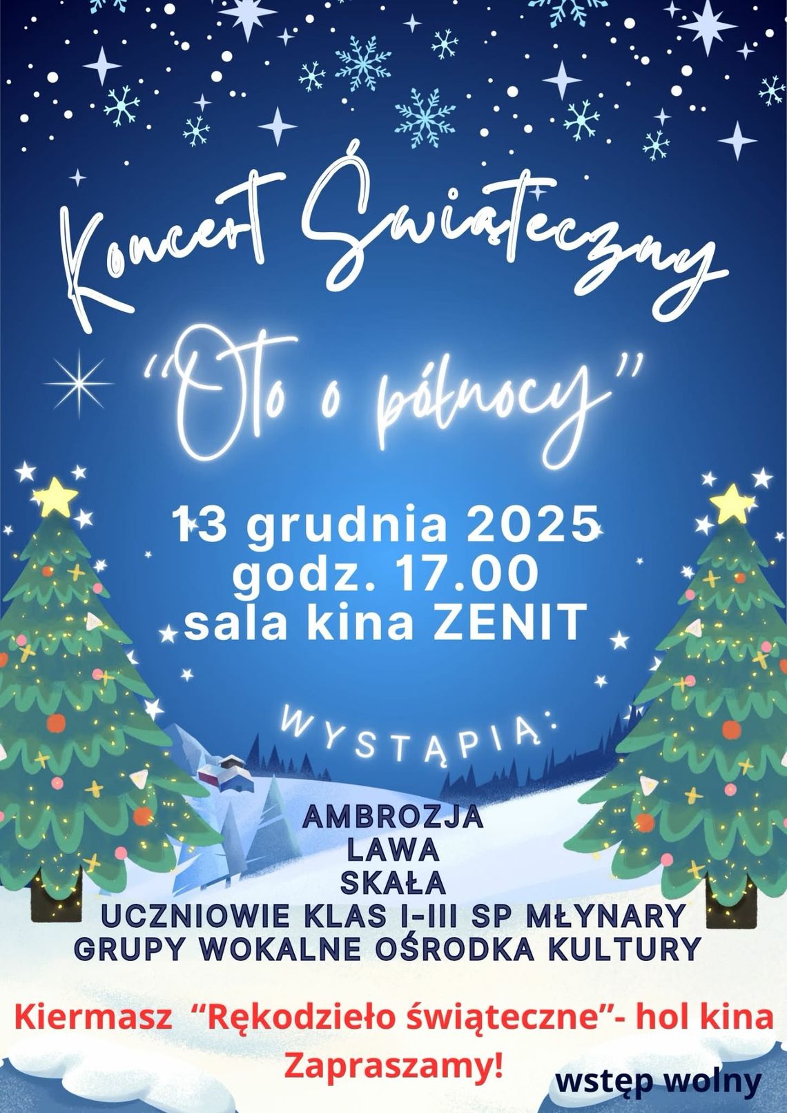 Świąteczny koncert „Oto o północy”, Świąteczny koncert „Oto o północy”,