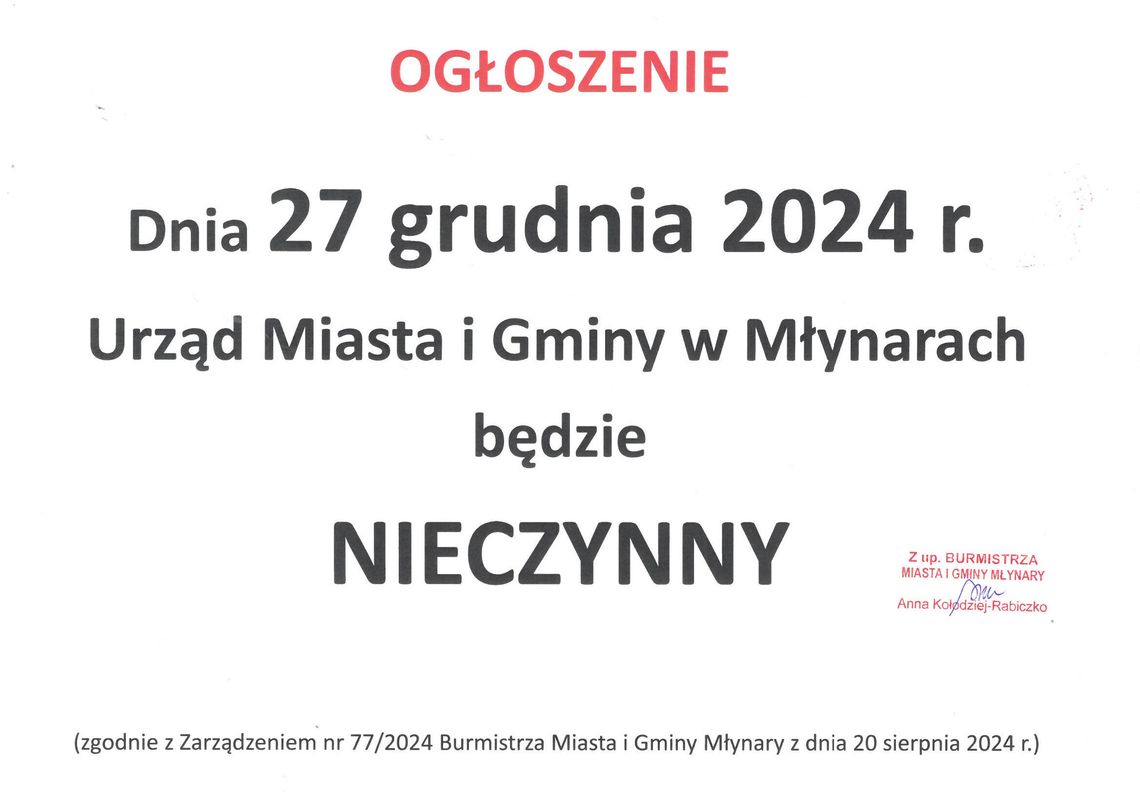 Uwaga! W dniu 27 grudnia Urząd Miasta i Gminy w Młynarach bedzie nieczynny.