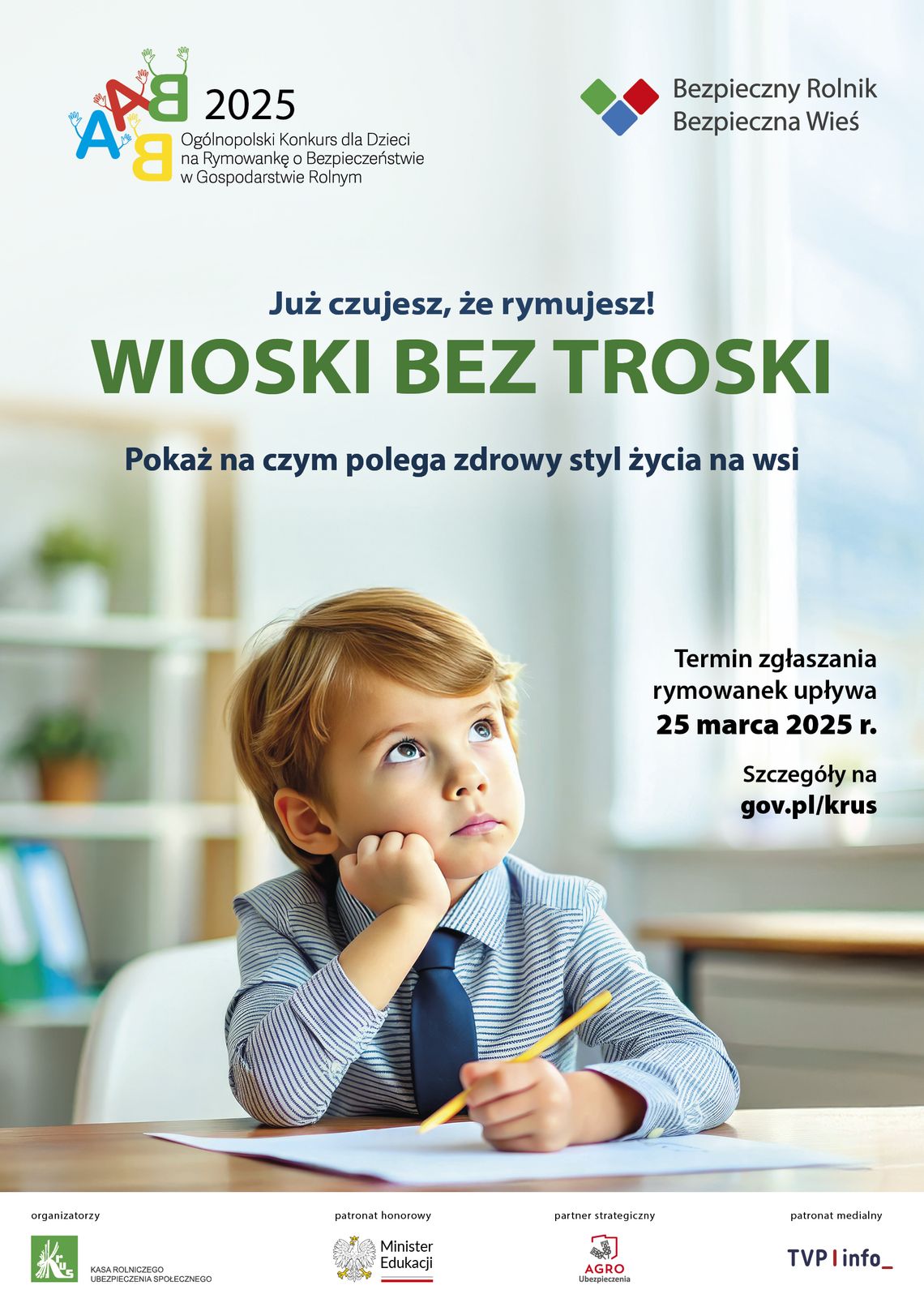 VI OGÓLNOPOLSKI KONKURS DLA DZIECI NA RYMOWANKĘ O BEZPIECZEŃSTWIE W GOSPODARSTWIE ROLNYM „WIOSKI BEZ TROSKI”