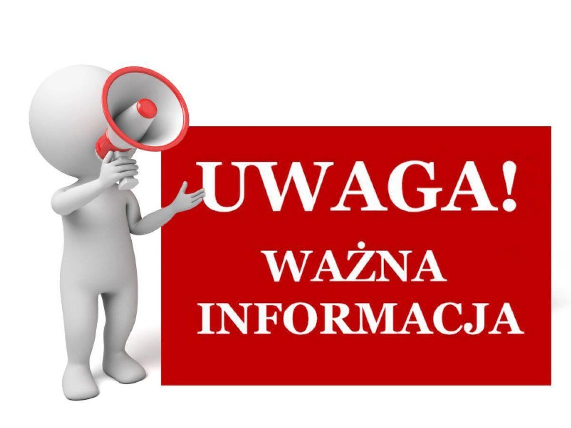 ważna informacja, przerwa w dosatwie wody