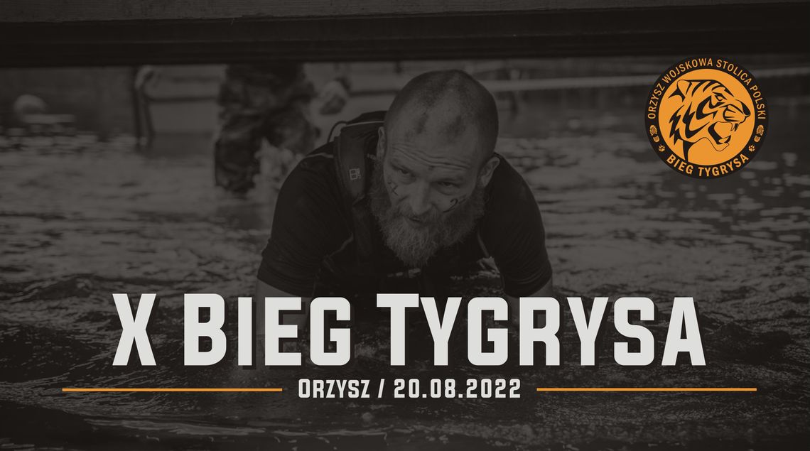 Zaproszenie do udziału w X Biegu Tygrysa  Zaproszenie do udziału w X Biegu Tygrysa