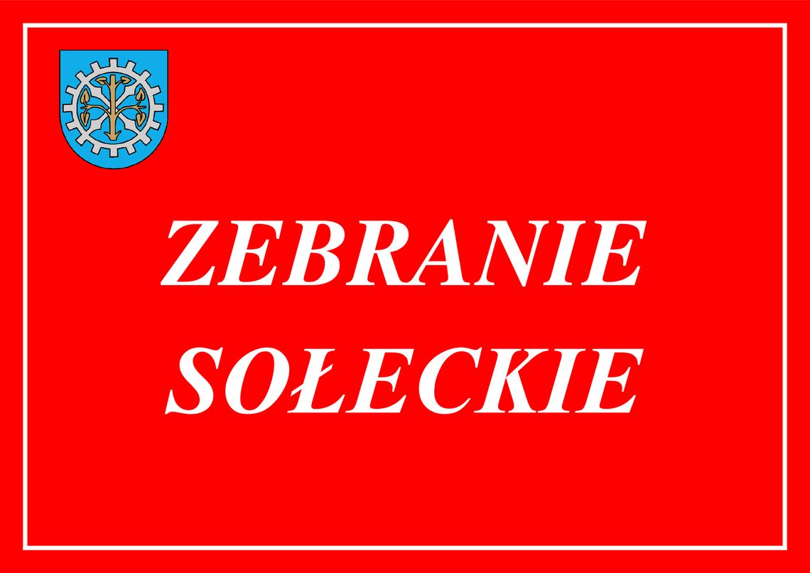 Zebranie Sołeckie Sołectwa Rucianka. Zebranie Sołeckie Sołectwa Rucianka.