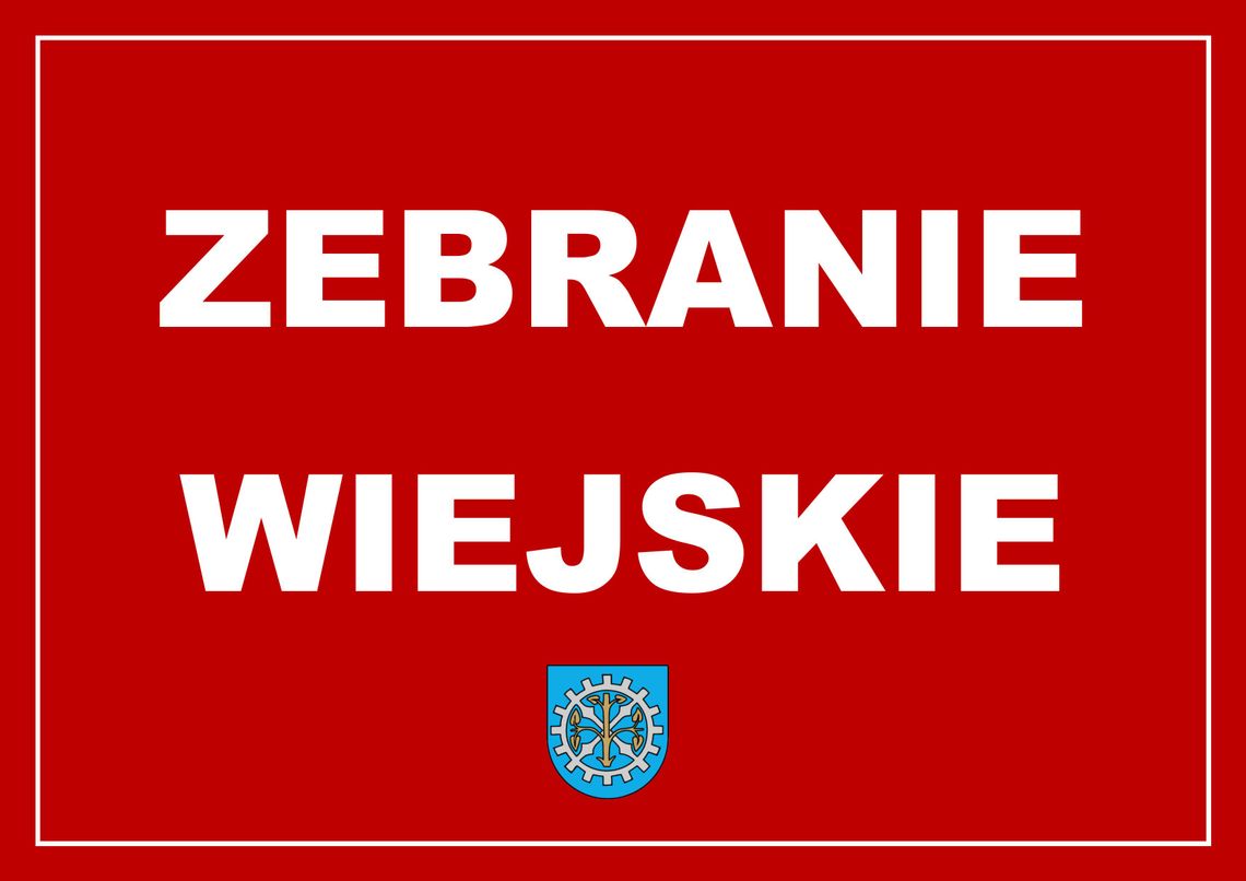 Zebranie Wiejskie Młynarska Wola.